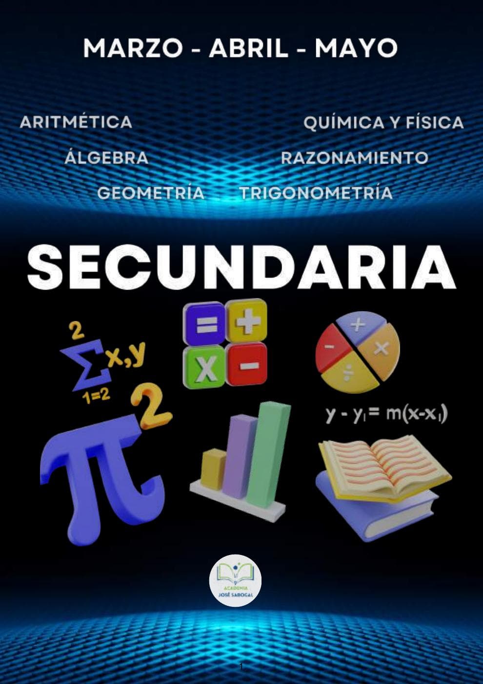 Carátula del libro: Secundaria Matemática - Marzo - Mayo 2025 de la Academia José Sabogal