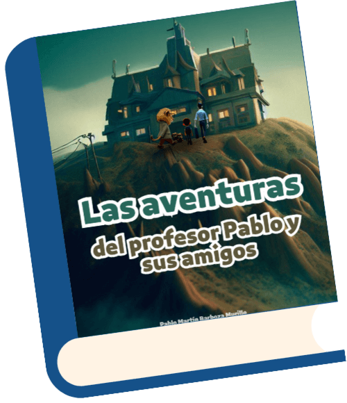 Libro de Las Aventuras del Profesor Pablo: Edición de Terror de la Academia José Sabogal