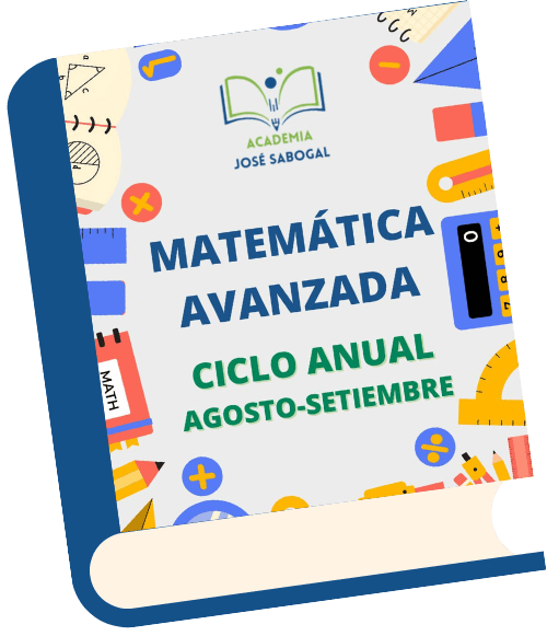 Libro de Matemática Avanzada - Agosto y Setiembre 2024 de la Academia José Sabogal