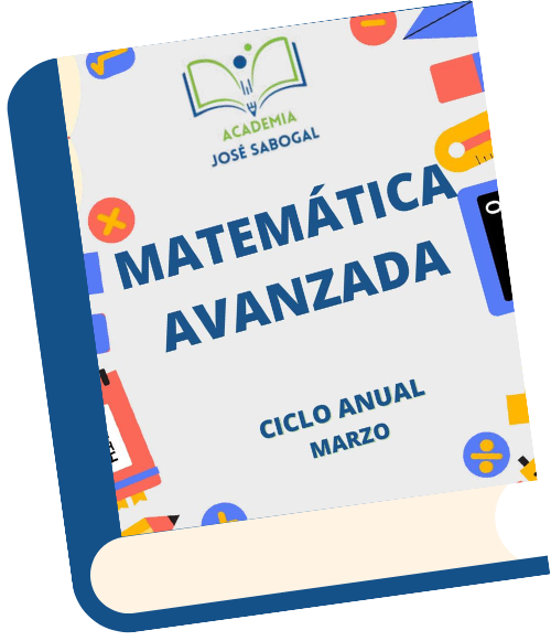 Libro de Matemática Avanzada - Marzo 2024 de la Academia José Sabogal