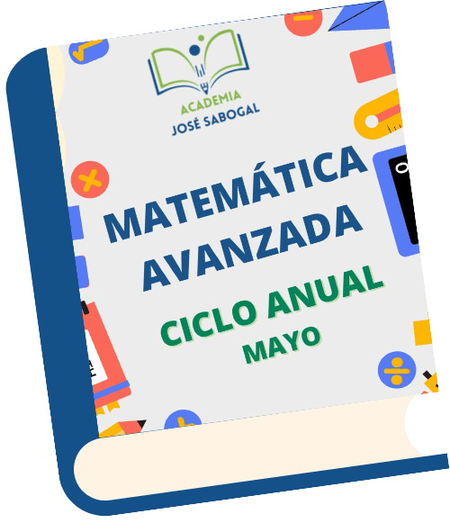Libro de Matemática Avanzada - Mayo 2024 de la Academia José Sabogal